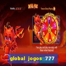 global jogos 777 paga mesmo